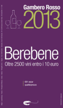 Berebene 2013: oltre 2500 ottimi vini entro i 10 euro - Sapori News 