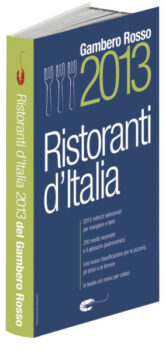 Guida ai Ristoranti d’Italia 2013 – Gambero Rosso - Sapori News 
