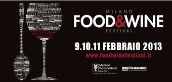 Milano food&wine festival 2013: tre giorni all’insegna del gusto e della qualita’ - Sapori News 