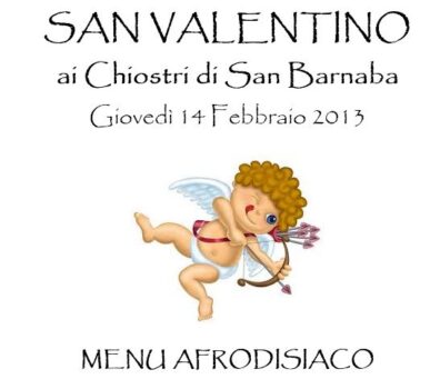Festeggiare San Valentino ai chiostri di San Barnaba con un menu afrodisiaco - Sapori News 