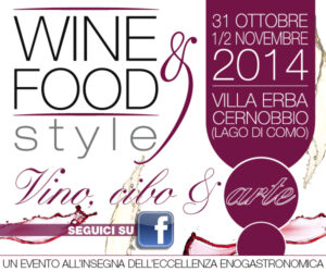 A Cernobbio il Wine&Food Style celebra l’eccellenza enogastronomica italiana