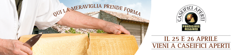 Il Consorzio Parmigiano Reggiano ripropone l’iniziativa Caseifici Aperti