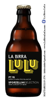 L’Esclusiva e Preziosa Selezione di birra artigianale “LA BIRRA LuLu” Sforzellini Selection - Sapori News 