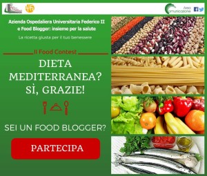 Al via il food contest “Dieta Mediterranea? Sì, grazie!”