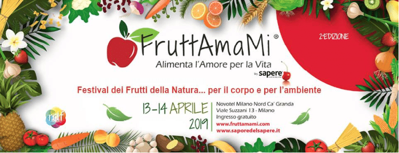 Al via in aprile la seconda edizione di FruttAmaMi - Sapori News 