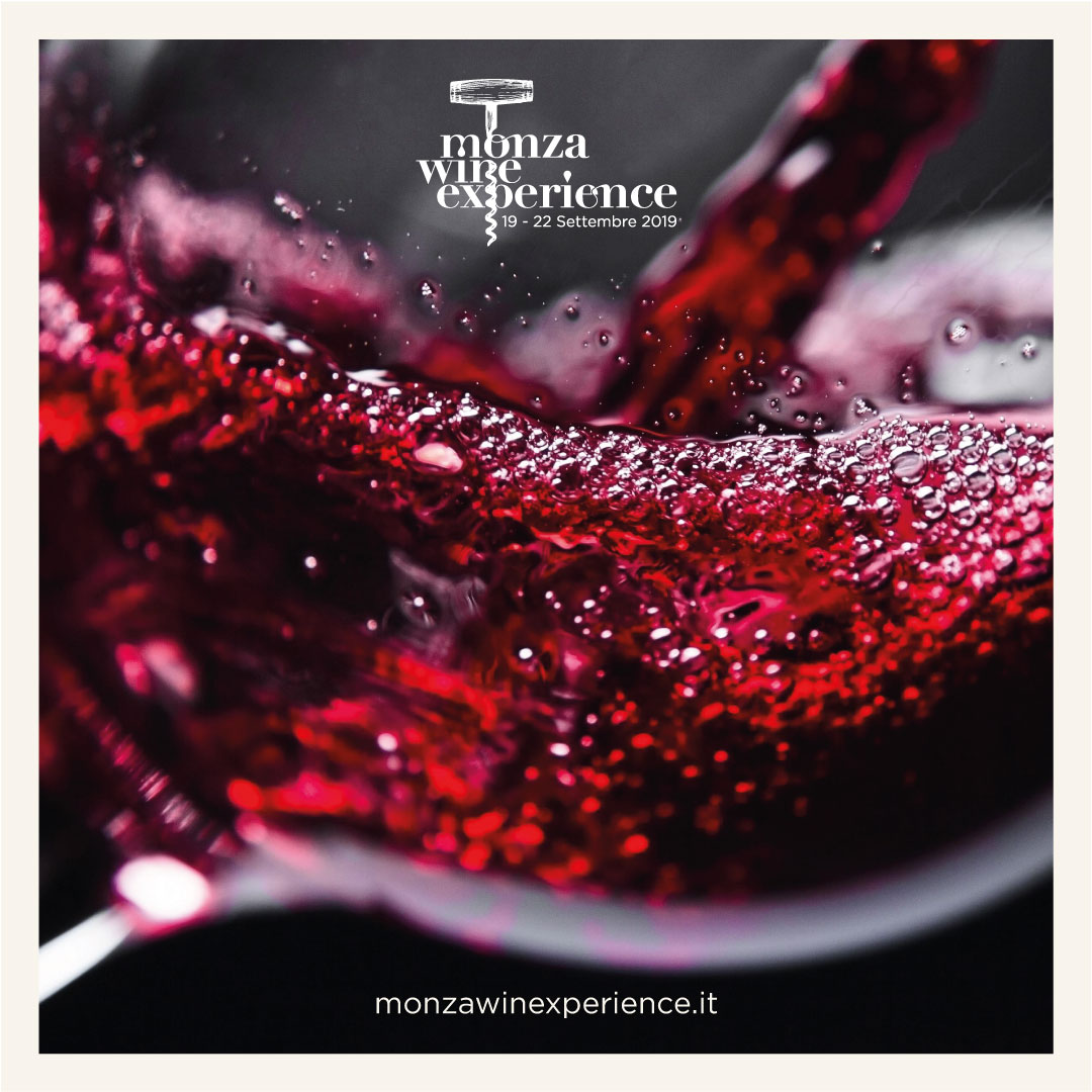 Monza Wine Experience, evento-degustazione dal 19 al 22 Settembre 2019