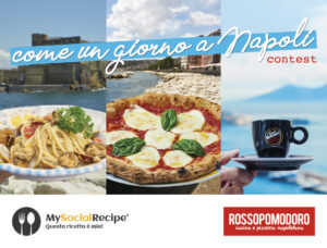 2a edizione del contest internazionale Rossopomodoro Award “Come un giorno a Napoli”