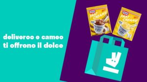 cameo e Deliveroo ti regalano Fast Cremy cameo!