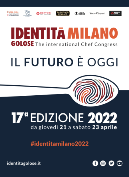 Identità Milano apre i battenti dal 21 al 23 aprile - Sapori News Il Magazine Dedicato al Mondo del Food a 360 Gradi