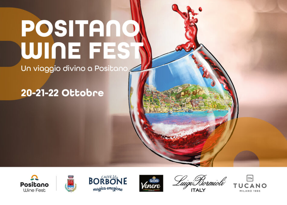 Positano Wine Fest, l'evento enogastronomico della Costiera Amalfitana - Sapori News Il Magazine Dedicato al Mondo del Food a 360 Gradi