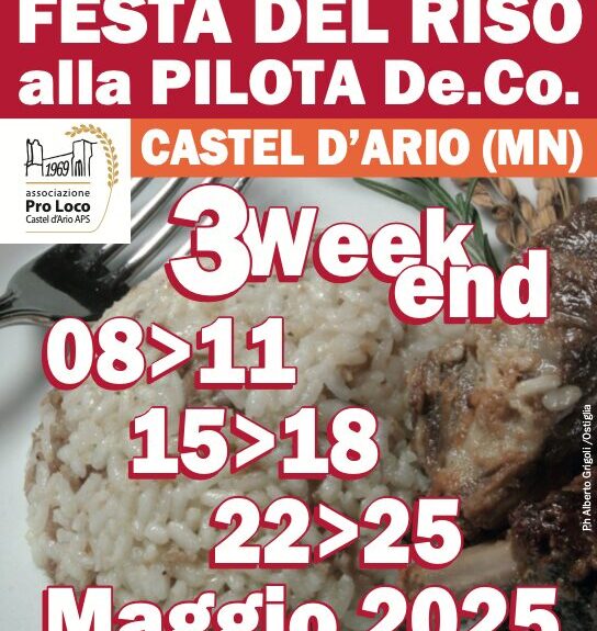 Castel d’Ario (MN), è Festa del riso alla pilota – 8-25 maggio Fuoriporta