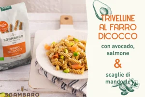 Sgambaro: una ricetta con la Pasta Sgambaro Farro Dicocco