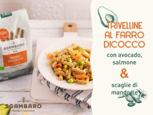 Sgambaro: una ricetta con la Pasta Sgambaro Farro Dicocco