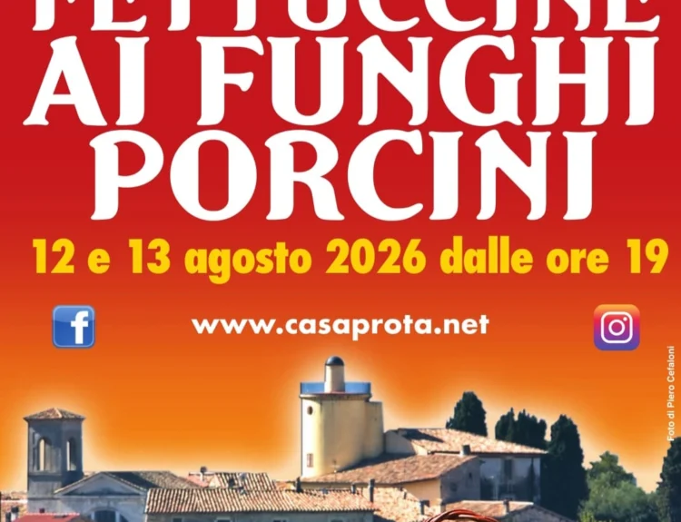 Casaprota (RI), Sagra delle fettuccine ai funghi porcini – 12/13 ago
